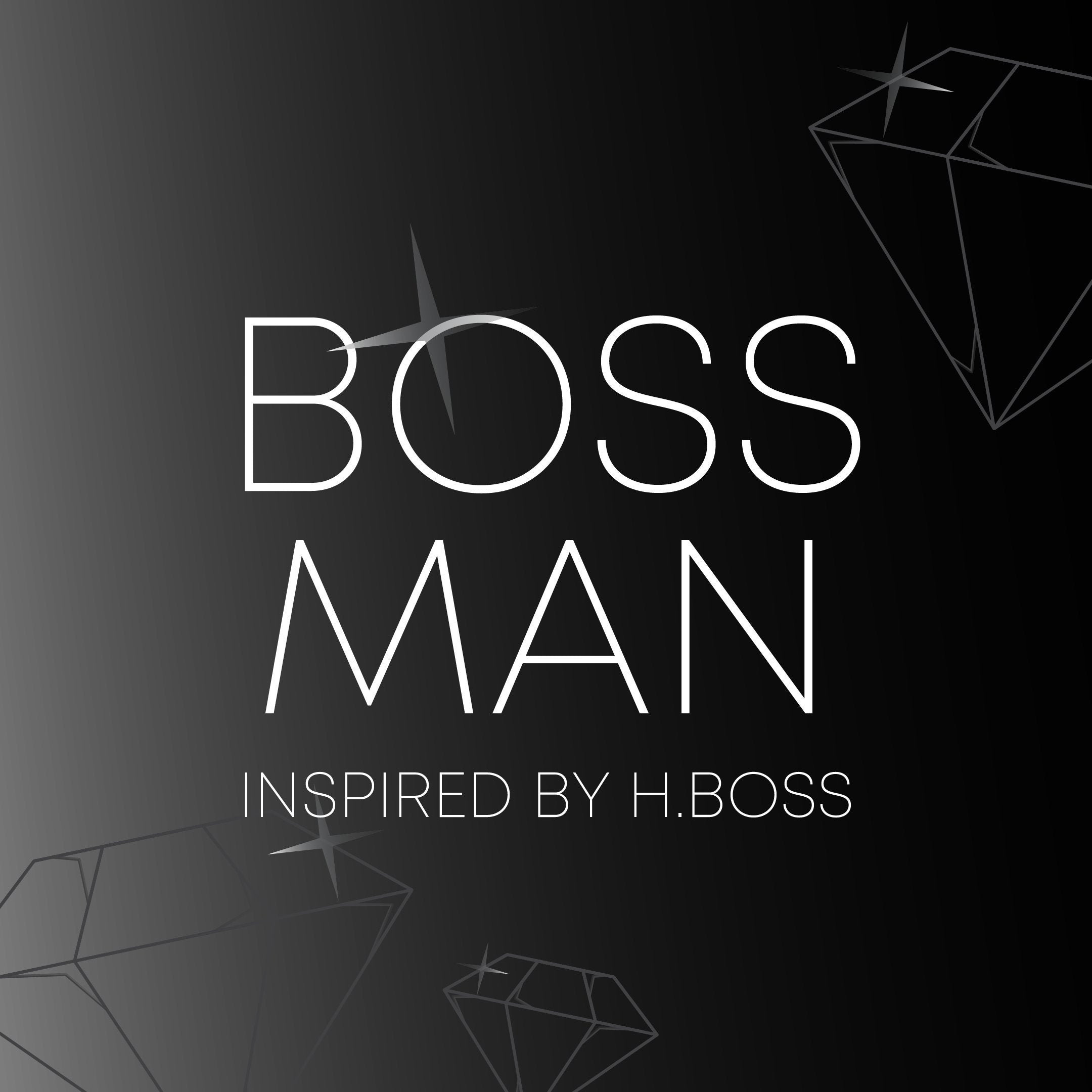 Boss Man -  Inspired By H. Boss