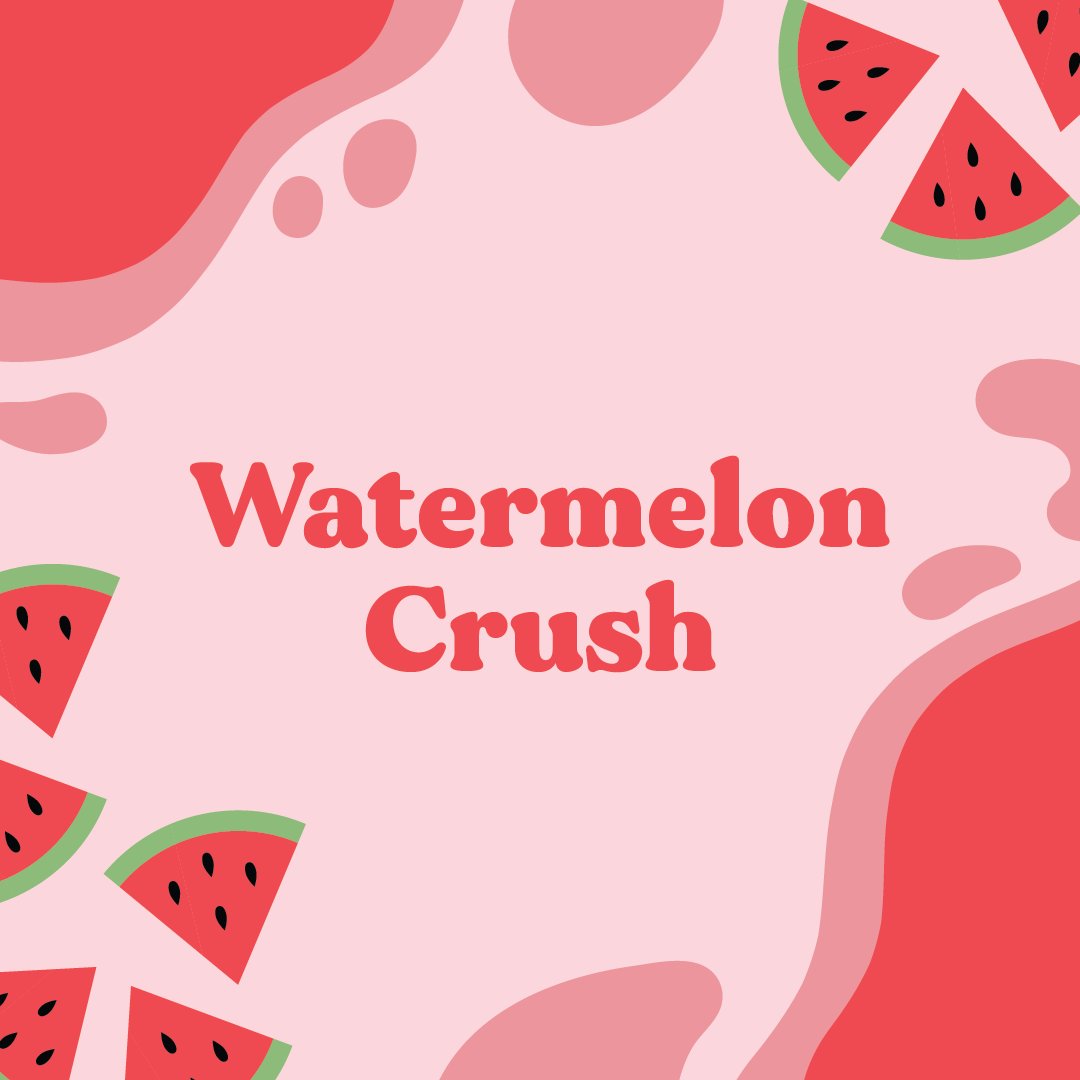 Watermelon Crush