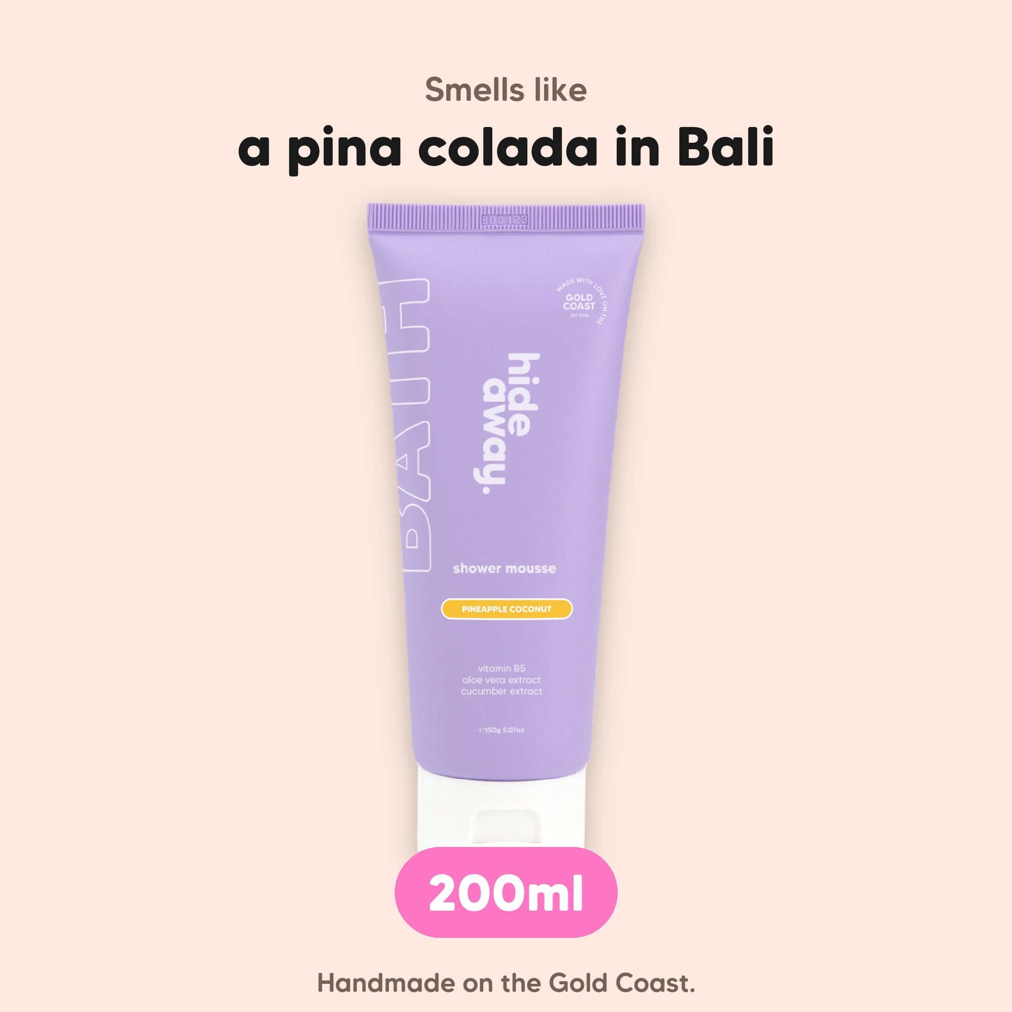 hideaway. Pineapple Coconut Shower Mousse, 200ml, vegan and made in Australia