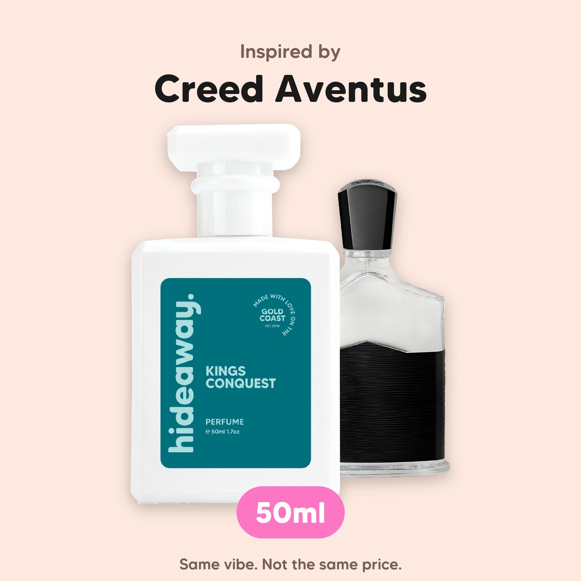 hideaway. Kings Conquest perfume 50ml beside the Creed Aventus bottle it is inspired by, handmade on the Gold Coast