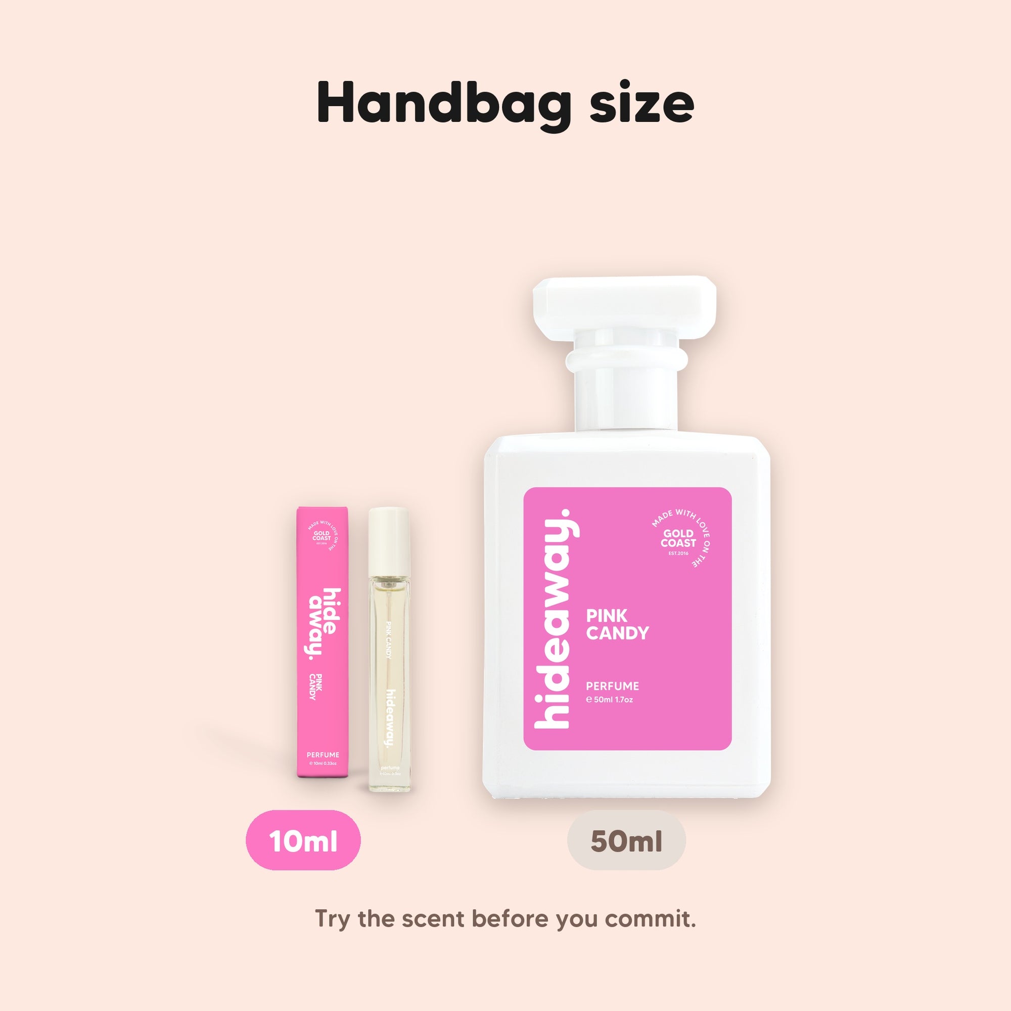 hideaway. Pink Candy perfume 10ml travel size beside the 50ml bottle, handbag size, $10