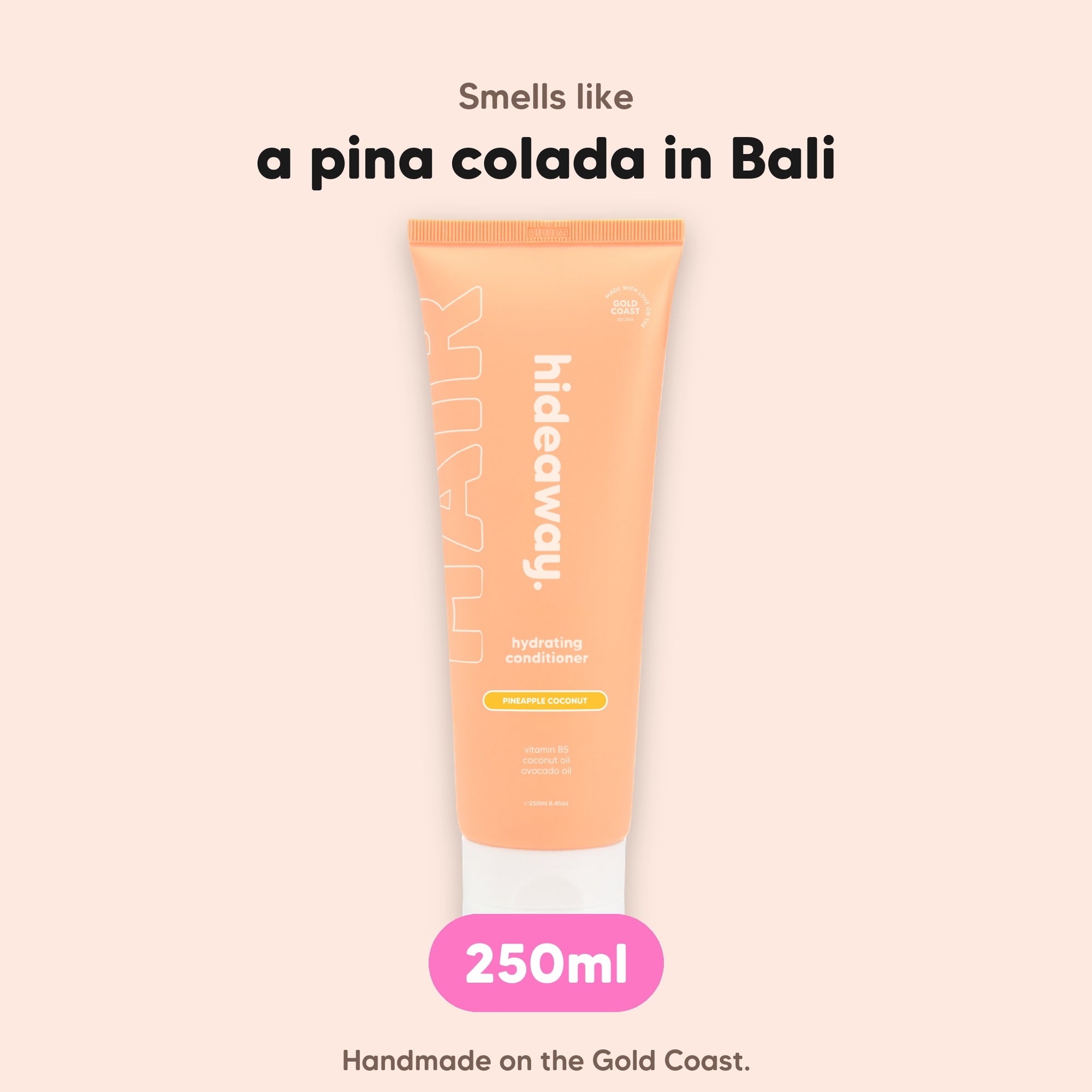 hideaway. Pineapple Coconut Conditioner, 250ml, vegan and made in Australia