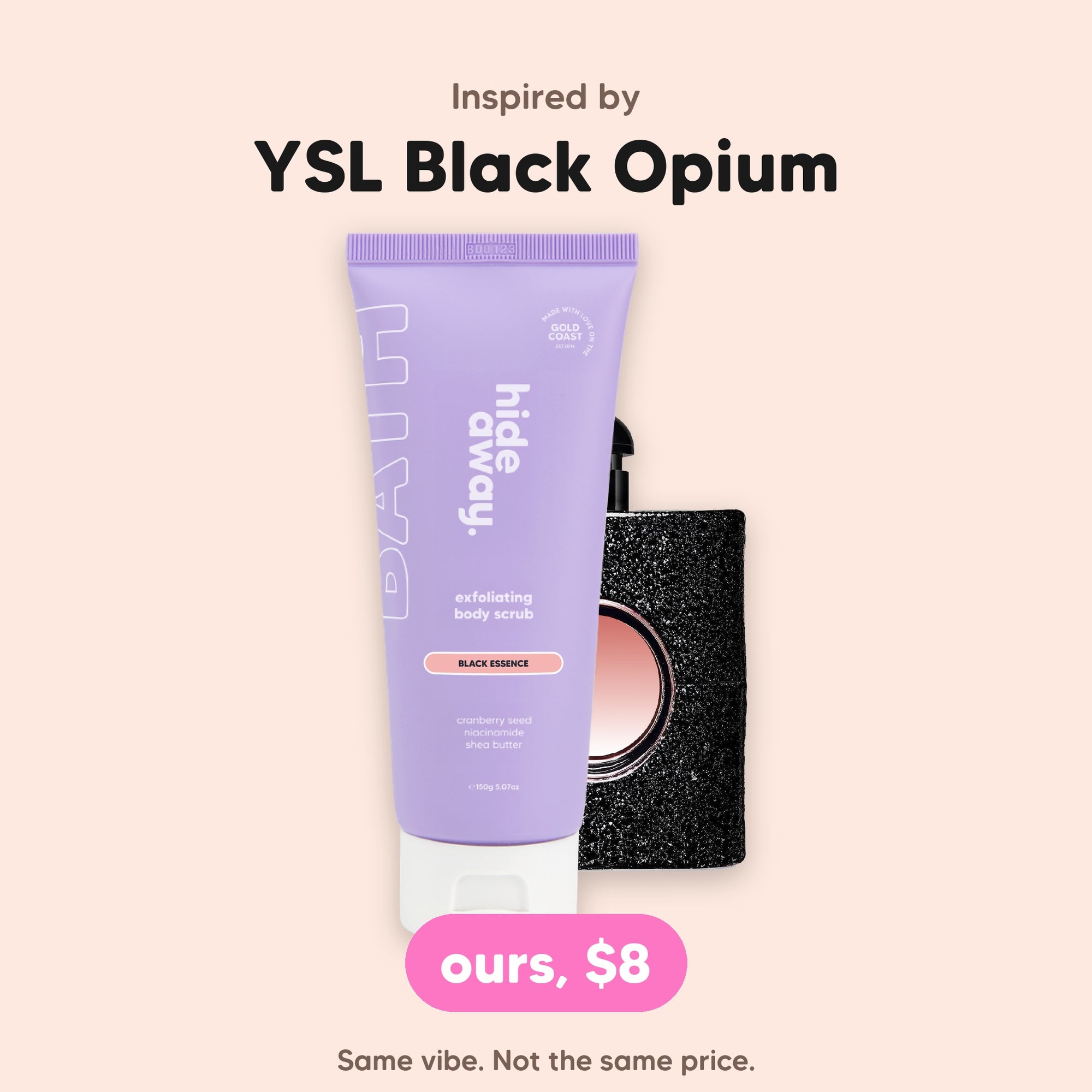 hideaway. Mini Black Essence Body Scrub, inspired by YSL Black Opium, $8, made in Australia