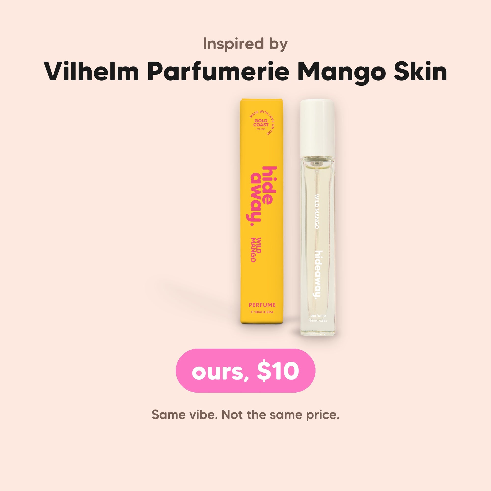 hideaway. Wild Mango Perfume 10ml, inspired by Vilhelm Parfumerie Mango Skin, $10, made in Australia