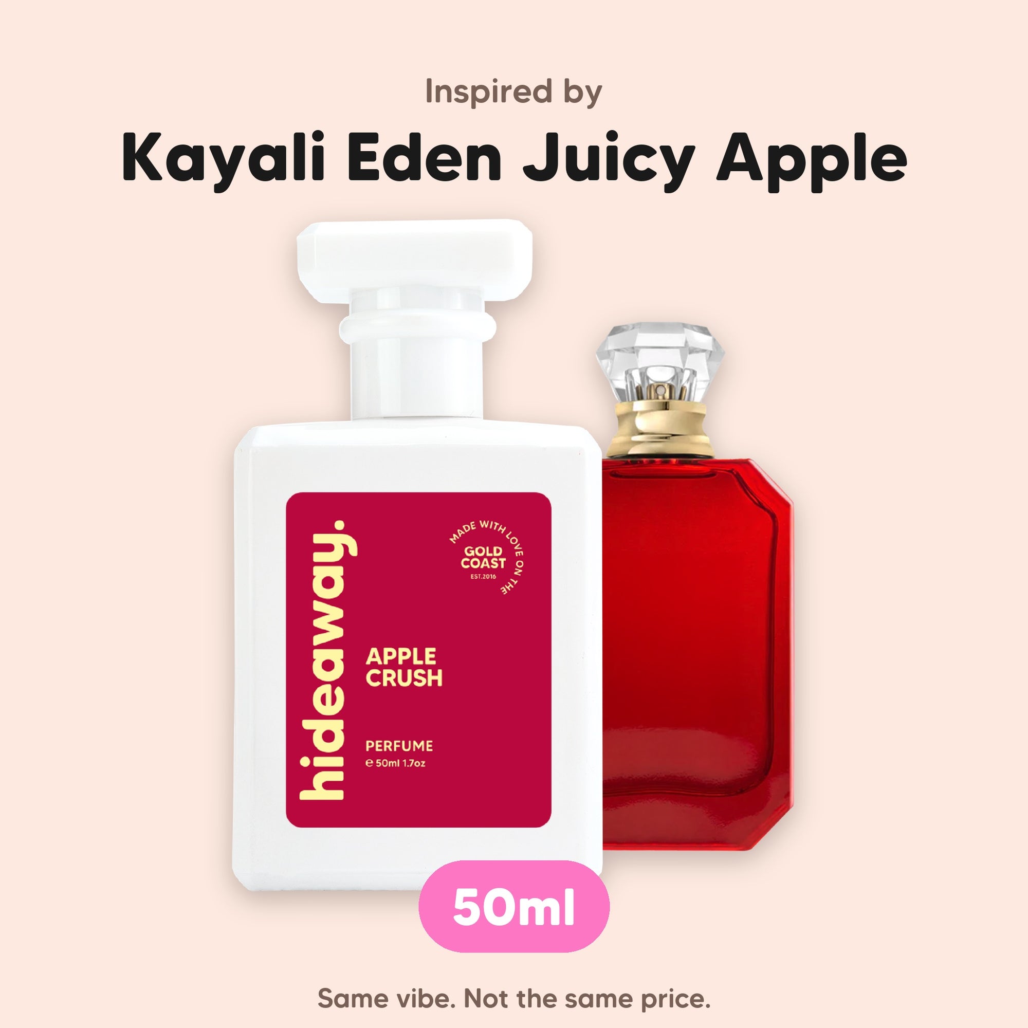 hideaway. Apple Crush perfume 50ml beside the Kayali Eden Juicy Apple bottle it is inspired by, handmade on the Gold Coast