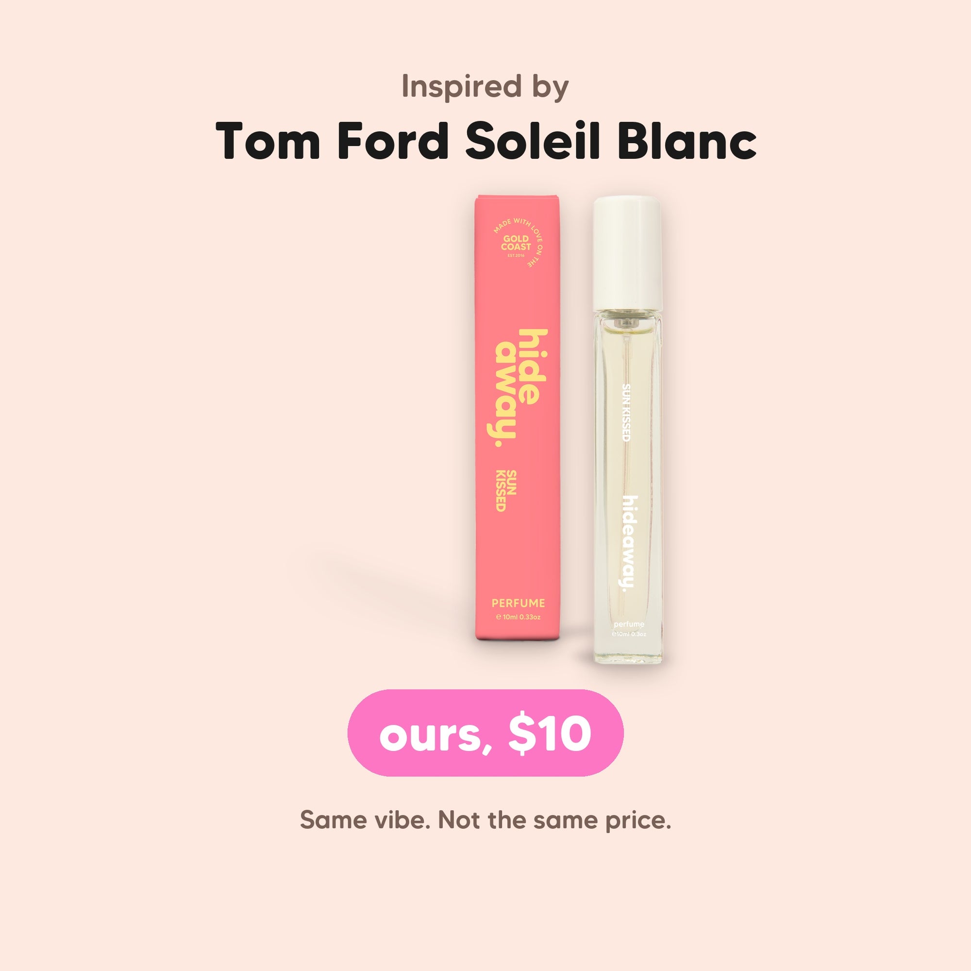 hideaway. Sun Kissed Perfume 10ml, inspired by Tom Ford Soleil Blanc, $10, made in Australia