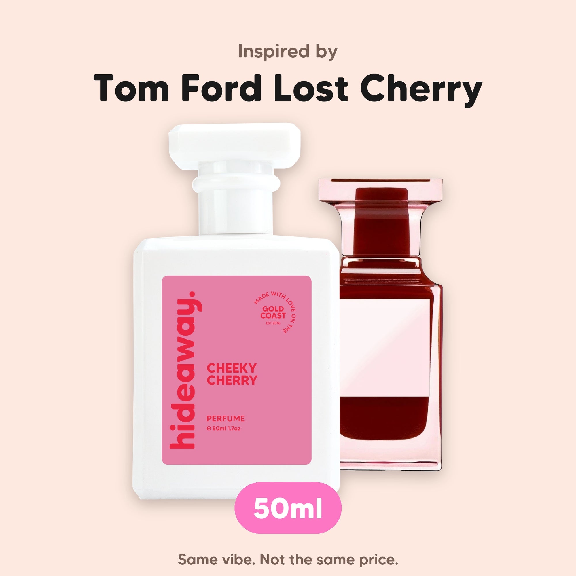 hideaway. Cheeky Cherry perfume 50ml beside the Tom Ford Lost Cherry bottle it is inspired by, handmade on the Gold Coast