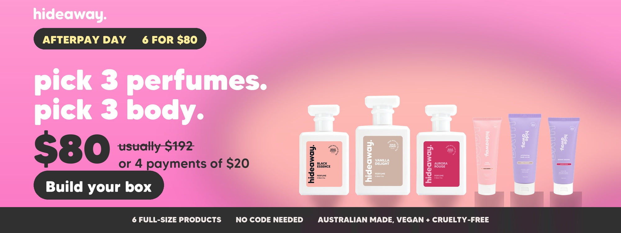 Afterpay Day, 6 for $80. Pick 3 perfumes, pick 3 body. Build your box.