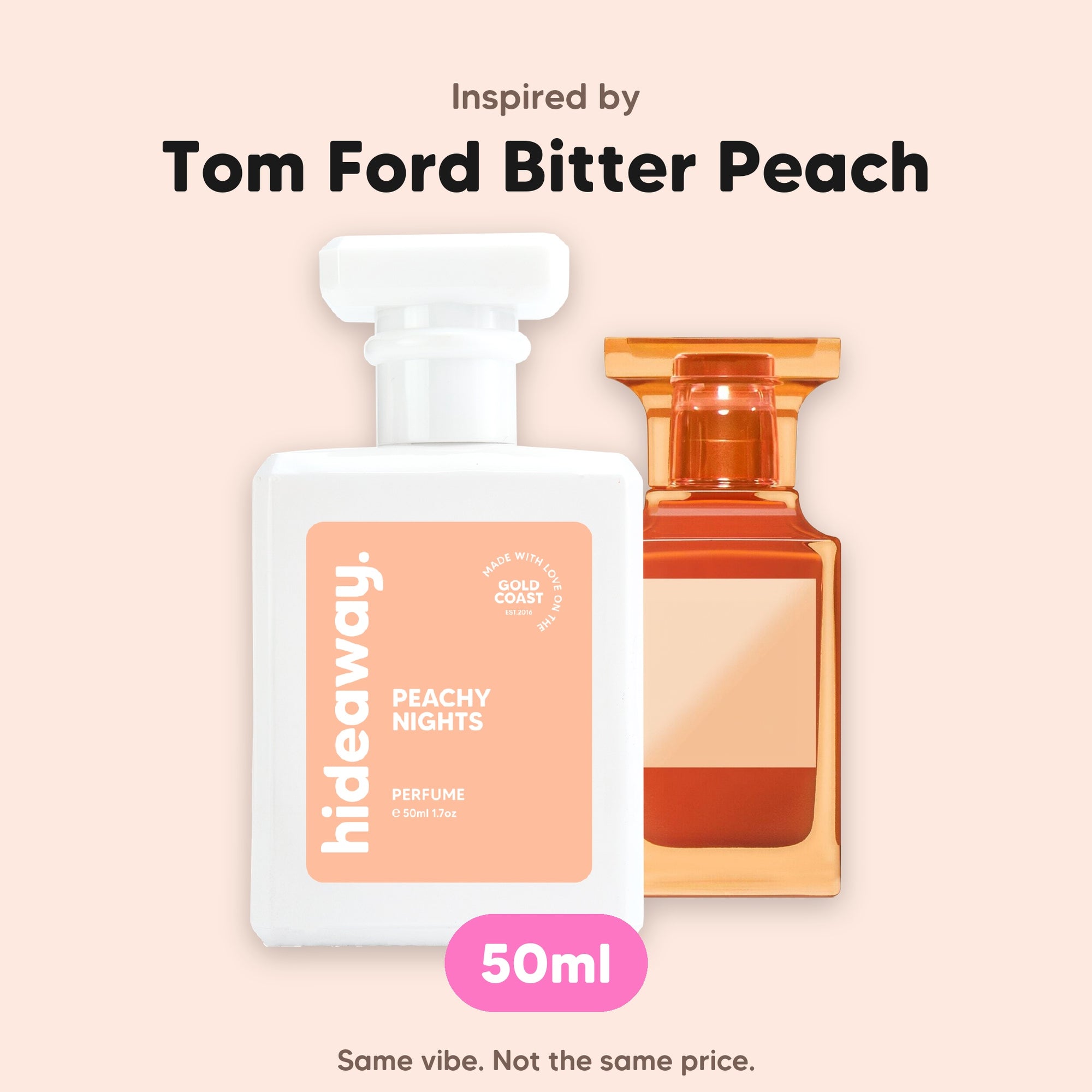 hideaway. Peachy Nights perfume 50ml beside the Tom Ford Bitter Peach bottle it is inspired by, handmade on the Gold Coast
