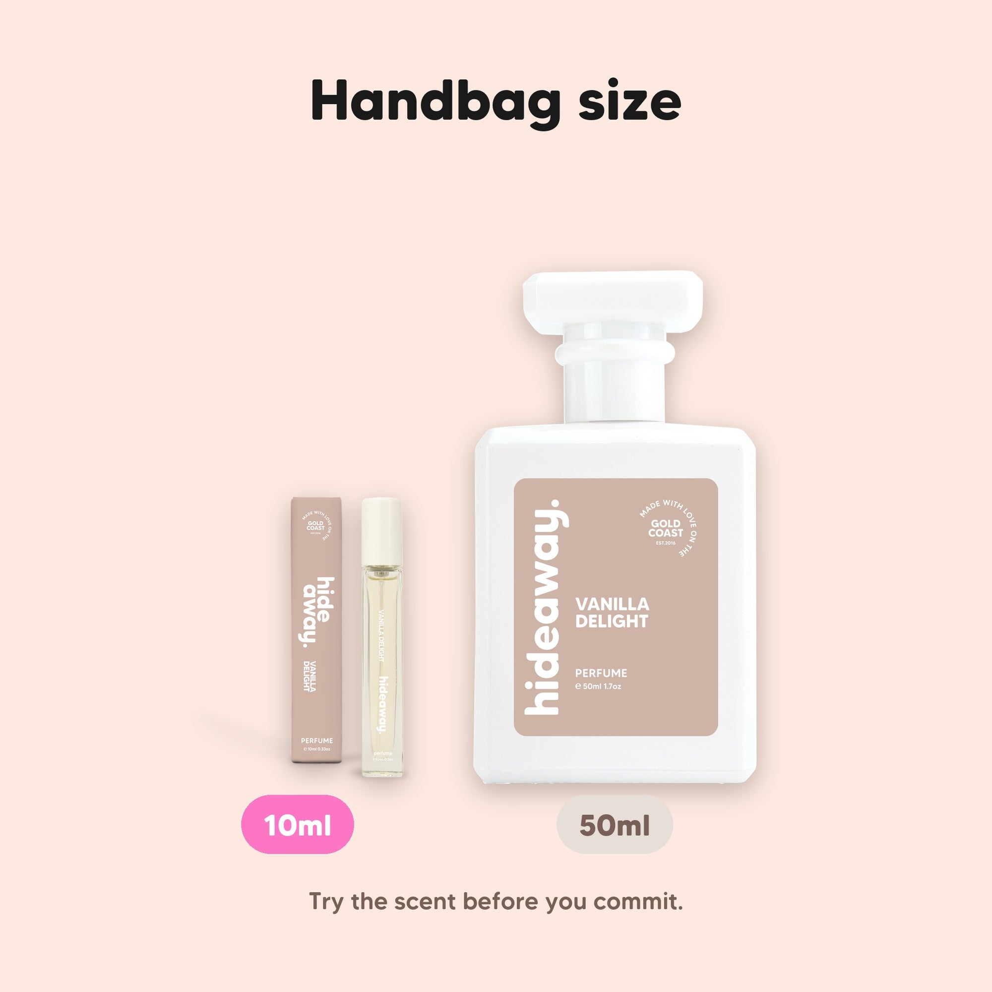 hideaway. Vanilla Delight perfume 10ml travel size beside the 50ml bottle, handbag size, $10