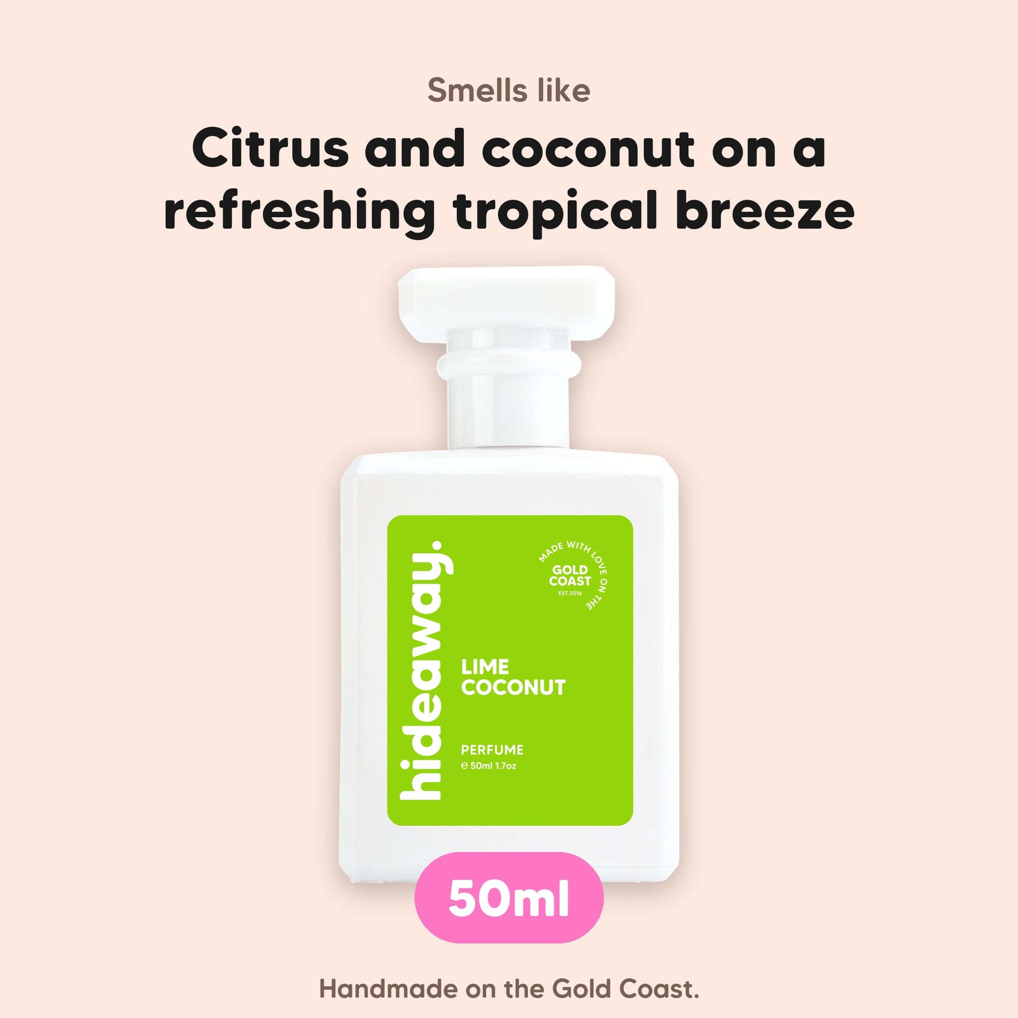 hideaway. Lime Coconut perfume 50ml bottle, vegan and handmade on the Gold Coast
