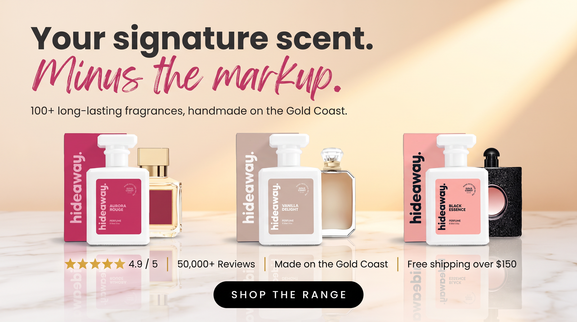 hideaway. perfume hero — Your signature scent. Minus the markup. Aurora Rouge, Vanilla Delight and Black Essence 50ml beside their designer inspirations