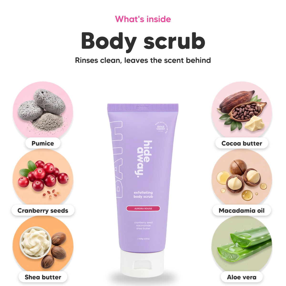 Aurora Rouge exfoliating body scrub, key ingredients: pumice, cranberry seeds, shea butter, cocoa butter, macadamia oil and aloe vera