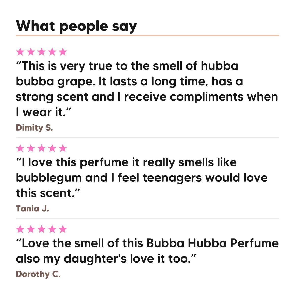 Three five star customer reviews of Hideaway. Bubba Hubba perfume