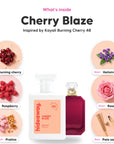 Notes inside Cherry Blaze: Burning cherry, raspberry, praline, heliotrope, rose, palo santo