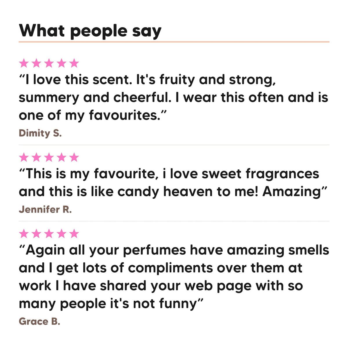 Three five star customer reviews of Hideaway. Kiwi Berry Bang perfume
