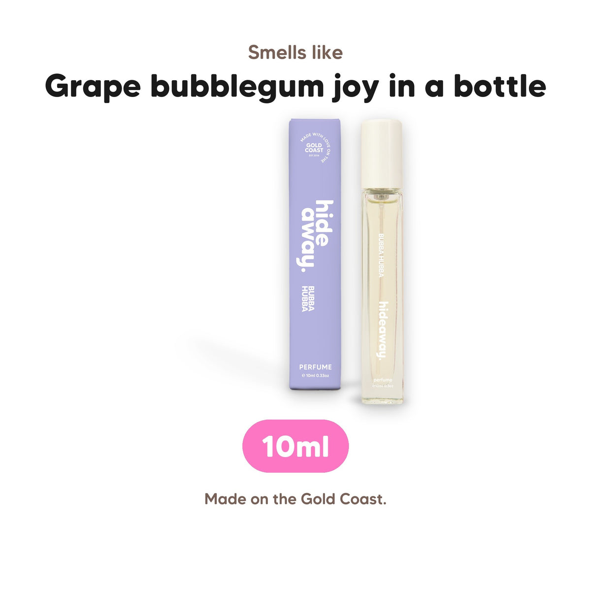Bubba Hubba perfume 10ml, smells like grape bubblegum joy in a bottle