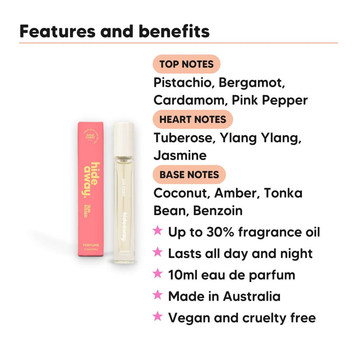 Sun Kissed perfume 10ml scent notes, top notes Pistachio, Bergamot, Cardamom, Pink Pepper, heart notes Tuberose, Ylang Ylang, Jasmine, base notes Coconut, Amber, Tonka Bean, Benzoin
