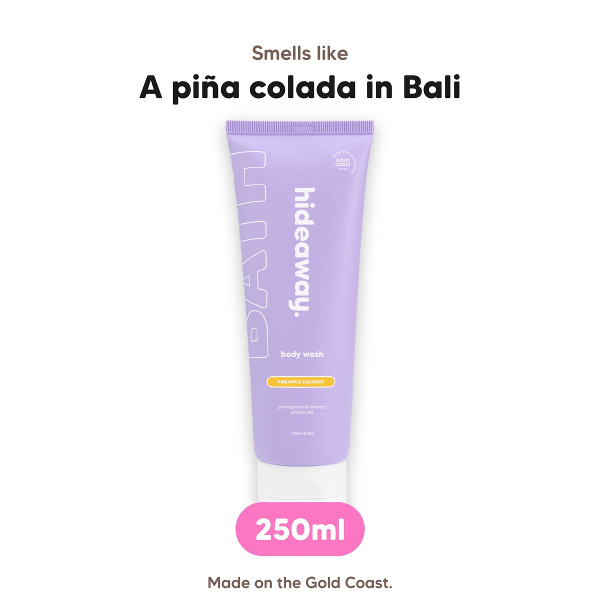 Pineapple Coconut body wash, smells like a piña colada in Bali