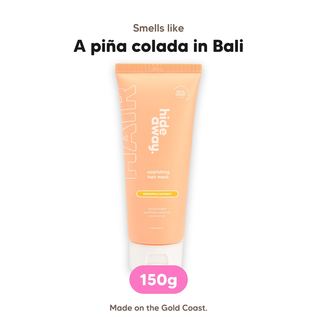 Pineapple Coconut hair mask, smells like a piña colada in Bali