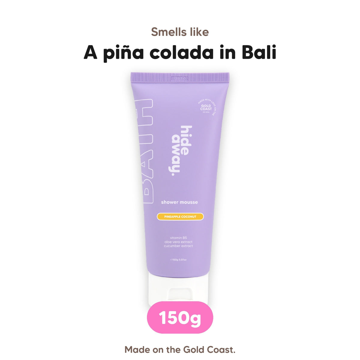 Pineapple Coconut shower mousse, smells like a piña colada in Bali