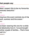 Three five star customer reviews of Hideaway. Sun Kissed perfume