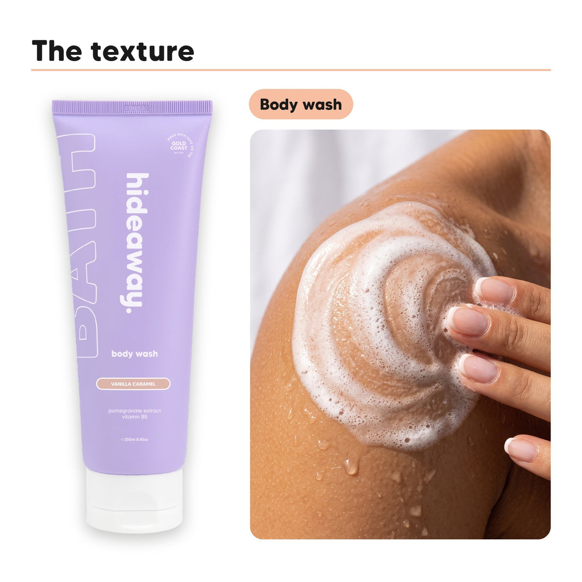 Body wash texture lathered on skin, beside Hideaway. Vanilla Caramel body wash