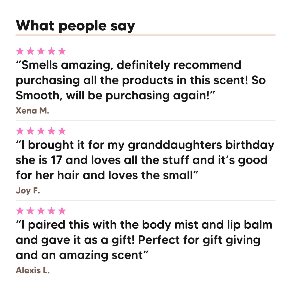 Three five star customer reviews of Hideaway. Vanilla Caramel body wash